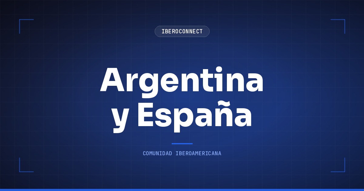 Argentina y España: tu raíz ibérica y el pasaporte europeo en 2 años