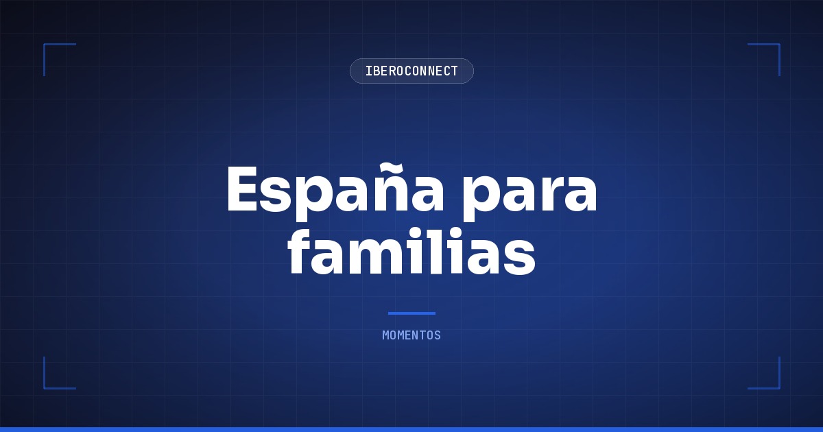 España para familias: espacio, sol y colegios sin pagar una fortuna